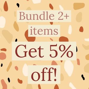 Bundle 2+ items from my closet and get 5% off!!